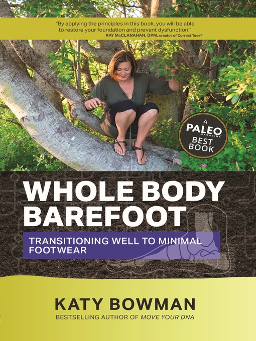 Title details for Whole Body Barefoot by Katy Bowman - Wait list